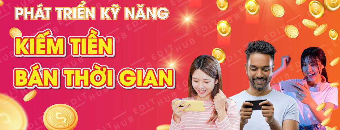 App kiếm tiền online uy tín không cần vốn cho học sinh